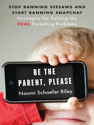 cover image of Be the Parent, Please